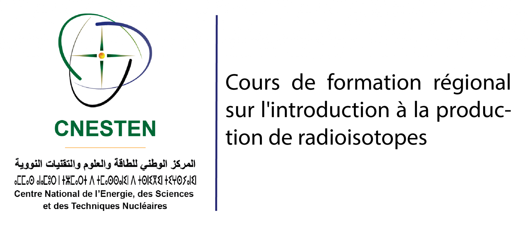 Cours de formation régional sur l'introduction à la production de radioisotopes (Rabat, du 03 au 07 juin 2024)